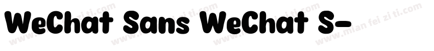 WeChat Sans WeChat S字体转换